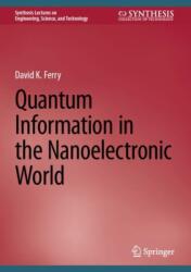 Quantum Information in the Nanoelectronic World (ISBN: 9783031629242)
