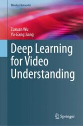Deep Learning for Video Understanding (ISBN: 9783031576782)
