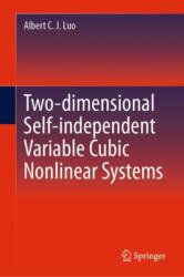 Two-dimensional Self-independent Variable Cubic Nonlinear Systems (ISBN: 9783031571114)