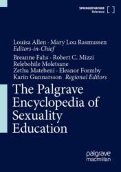 The Palgrave Encyclopedia of Sexuality Education (ISBN: 9783031566806)