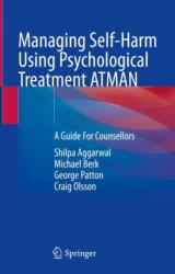 Managing Self-Harm Using Psychological Treatment ATMAN (ISBN: 9783031564062)