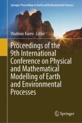 Proceedings of the 9th International Conference on Physical and Mathematical Modelling of Earth and Environmental Processes (ISBN: 9783031545887)