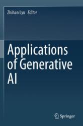 Applications of Generative AI (ISBN: 9783031462405)