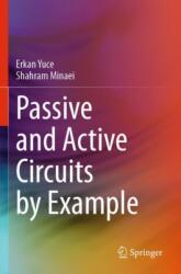 Passive and Active Circuits by Example (ISBN: 9783031449680)