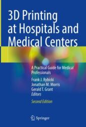 3D Printing at Hospitals and Medical Centers (ISBN: 9783031428500)