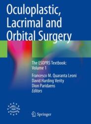 Oculoplastic, Lacrimal and Orbital Surgery (ISBN: 9783031396366)