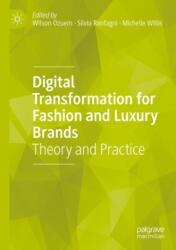 Digital Transformation for Fashion and Luxury Brands (ISBN: 9783031355912)