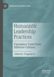 Humanistic Leadership Practices (ISBN: 9783031343681)