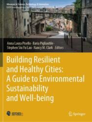 Building Resilient and Healthy Cities: A Guide to Environmental Sustainability and Well-being (ISBN: 9783031338656)