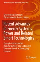 Recent Advances in Energy Systems, Power and Related Smart Technologies (ISBN: 9783031295881)