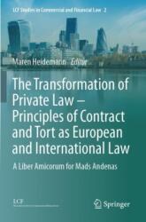 The Transformation of Private Law - Principles of Contract and Tort as European and International Law (ISBN: 9783031284991)