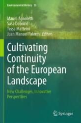 Cultivating Continuity of the European Landscape (ISBN: 9783031257155)