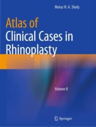 Atlas of Clinical Cases in Rhinoplasty (ISBN: 9783031122736)