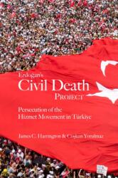 Erdogan's Civil Death Project (ISBN: 9781682060452)