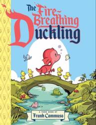 The Fire-Breathing Duckling (ISBN: 9781662665332)