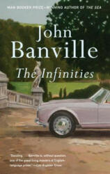 The Infinities - John Banville (ISBN: 9780307474391)