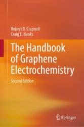 The Handbook of Graphene Electrochemistry (ISBN: 9781447175353)