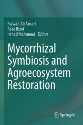 Mycorrhizal Symbiosis and Agroecosystem Restoration (ISBN: 9789819950324)