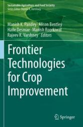 Frontier Technologies for Crop Improvement (ISBN: 9789819946754)