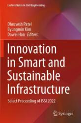 Innovation in Smart and Sustainable Infrastructure (ISBN: 9789819935598)