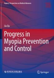 Progress in Myopia Prevention and Control (ISBN: 9789819900954)