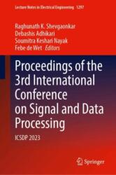 Proceedings of the 3rd International Conference on Signal and Data Processing (ISBN: 9789819795772)
