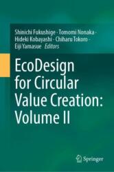 EcoDesign for Circular Value Creation: Volume II (ISBN: 9789819790753)