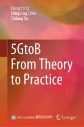 5GtoB From Theory to Practice (ISBN: 9789819784523)
