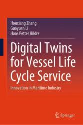 Digital Twins for Vessel Life Cycle Service (ISBN: 9789819747672)