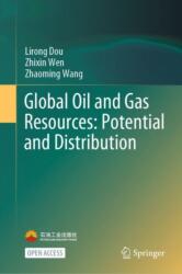 Global Oil and Gas Resources: Potential and Distribution (ISBN: 9789819747559)