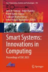 Smart Systems: Innovations in Computing (ISBN: 9789819736898)