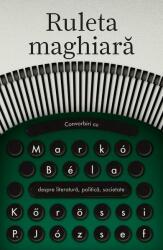 Ruleta maghiară (ISBN: 9786065887046)
