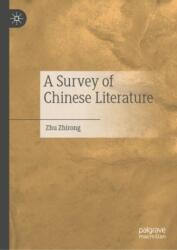 A Survey of Chinese Literature (ISBN: 9789819734214)