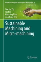 Sustainable Machining and Micro-machining (ISBN: 9783031829857)