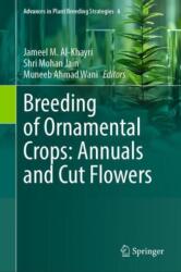 Breeding of Ornamental Crops: Annuals and Cut Flowers (ISBN: 9783031786525)