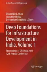 Deep Foundations for Infrastructure Development in India, Volume 1 (ISBN: 9783031779367)