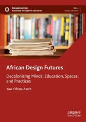 African Design Futures (ISBN: 9783031717536)