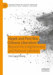 Hayek and Post-War Chinese Liberalism (ISBN: 9783031648878)
