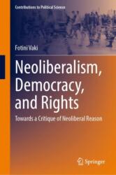 Neoliberalism, Democracy, and Rights (ISBN: 9783031614668)