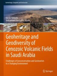 Geoheritage and Geodiversity of Cenozoic Volcanic Fields in Saudi Arabia (ISBN: 9783031612169)