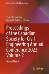 Proceedings of the Canadian Society for Civil Engineering Annual Conference 2023, Volume 2 (ISBN: 9783031604188)