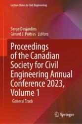 Proceedings of the Canadian Society for Civil Engineering Annual Conference 2023, Volume 1 (ISBN: 9783031604140)