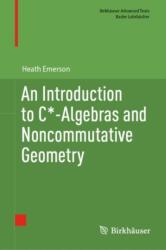 An Introduction to C*-Algebras and Noncommutative Geometry (ISBN: 9783031598494)