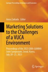 Marketing Solutions to the Challenges of a VUCA Environment (ISBN: 9783031584282)