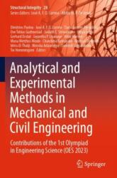 Analytical and Experimental Methods in Mechanical and Civil Engineering (ISBN: 9783031497254)