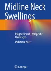 Midline Neck Swellings (ISBN: 9783031485671)