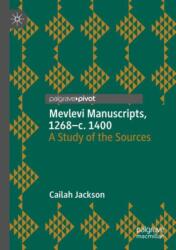 Mevlevi Manuscripts, 1268-c. 1400 (ISBN: 9783031483691)