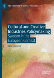 Cultural and Creative Industries Policymaking (ISBN: 9783031480966)