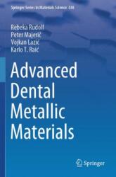 Advanced Dental Metallic Materials (ISBN: 9783031473531)