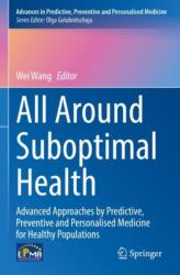 All Around Suboptimal Health (ISBN: 9783031468933)